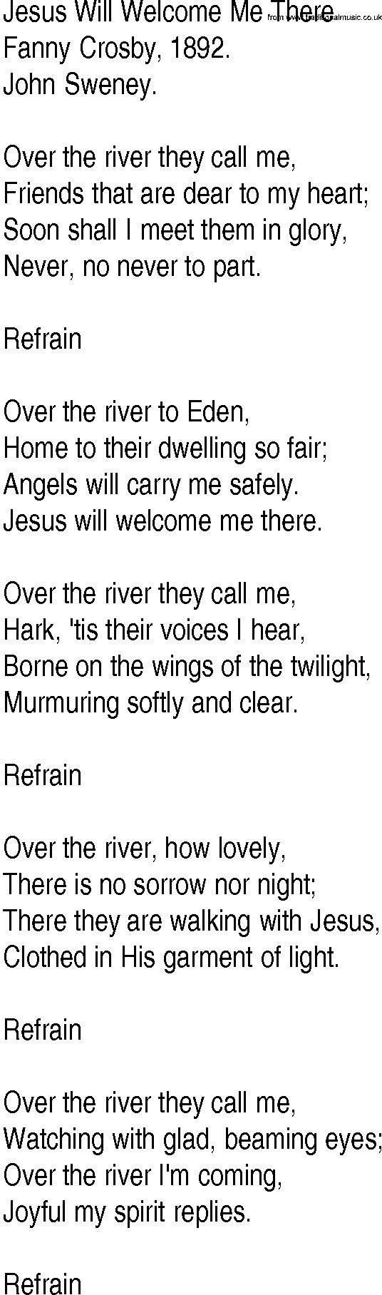 Hymn and Gospel Song: Jesus Will Welcome Me There by Fanny Crosby lyrics