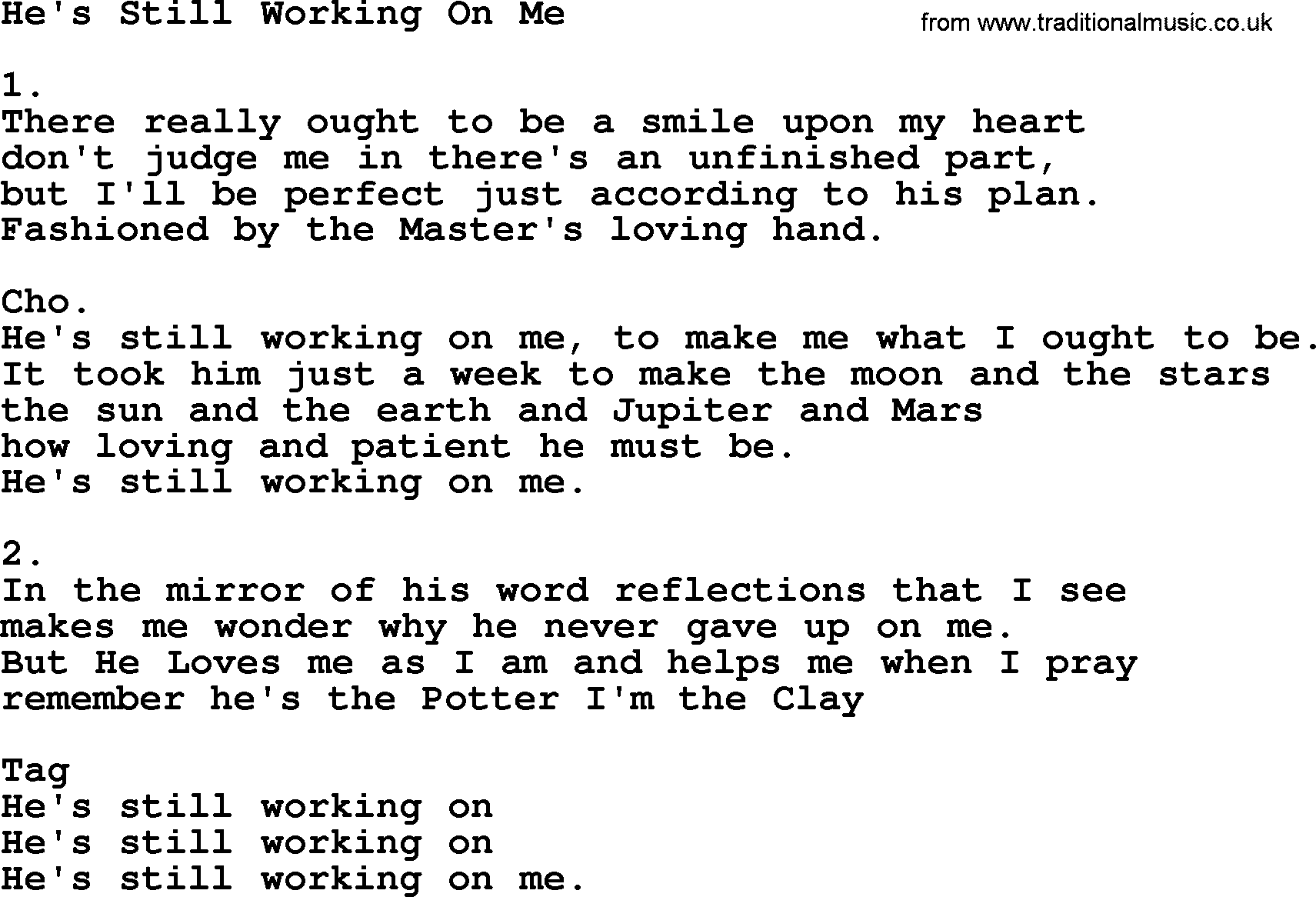 Apostolic & Pentecostal Hymns and Songs, Hymn: He's Still Working On Me lyrics and PDF