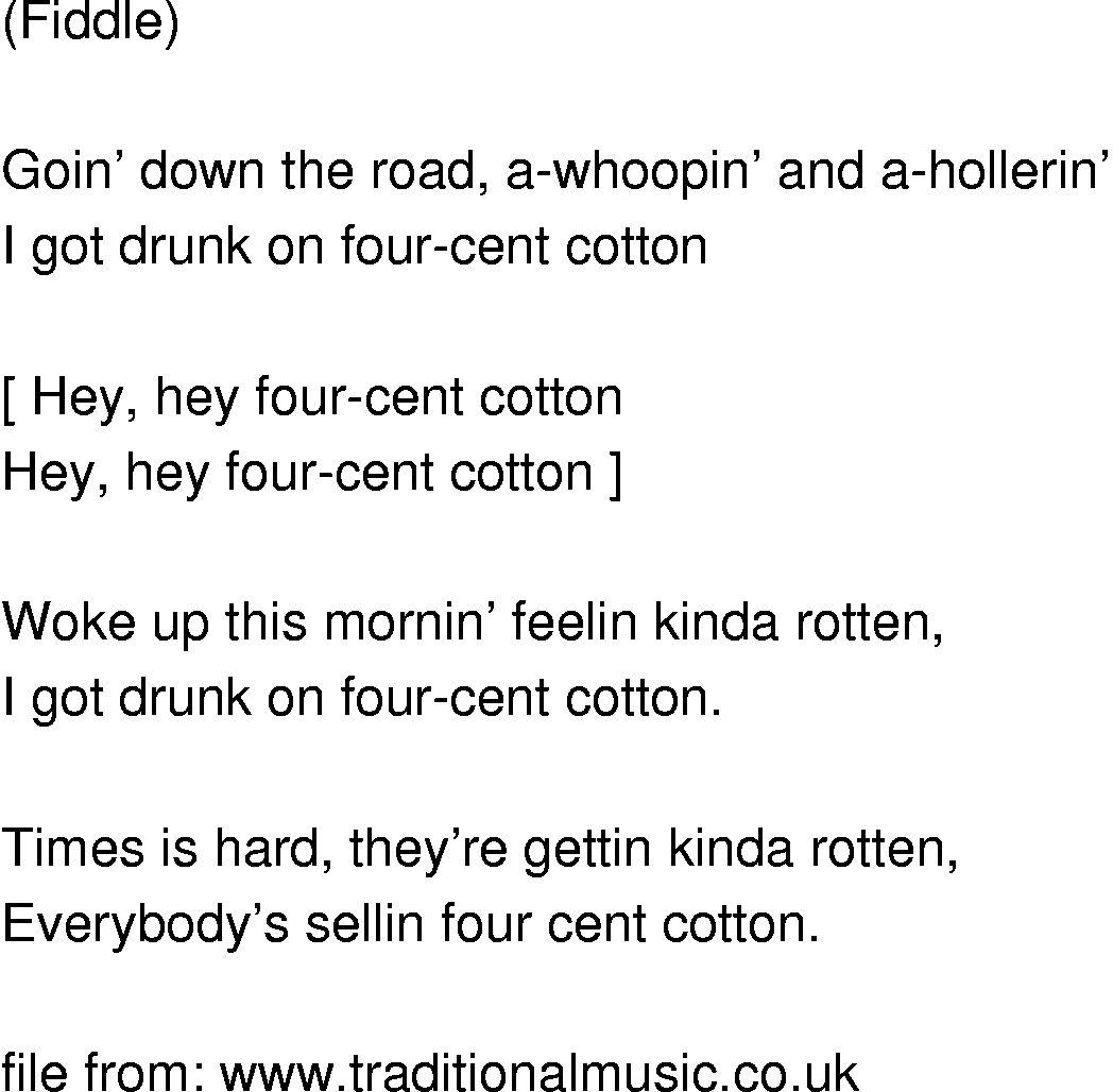 Old-Time (oldtimey) Song Lyrics - four cent cotton