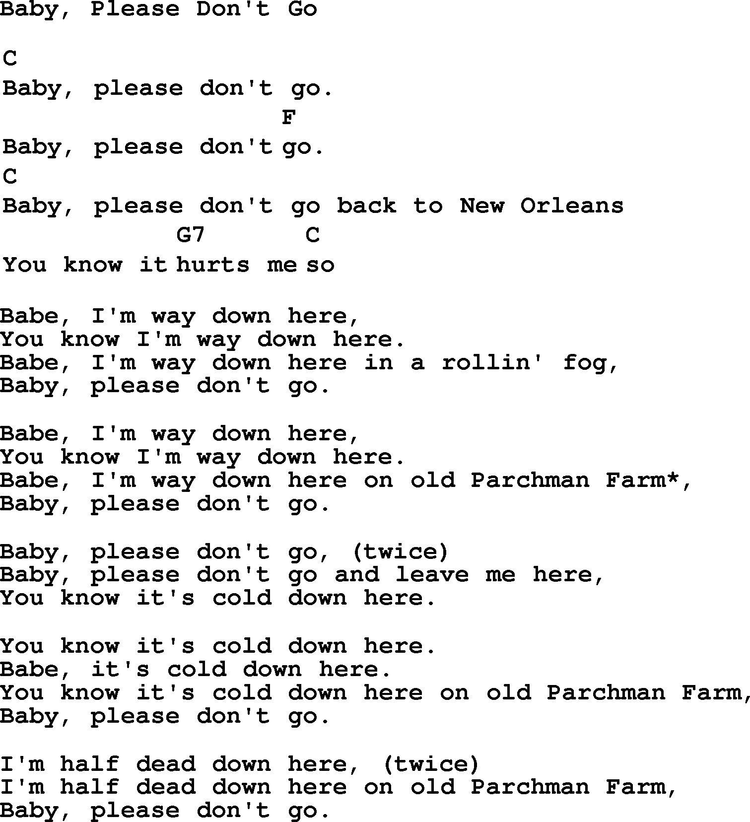 Top 1000 Most Popular Folk and Old-time Songs: Baby Please Dont Go, lyrics and chords