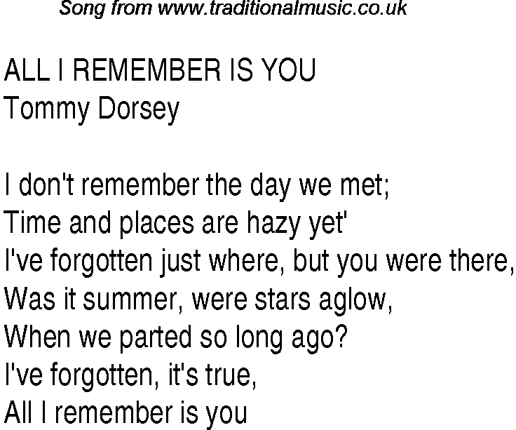 Music charts top songs 1939 - lyrics for All I Remember Is You