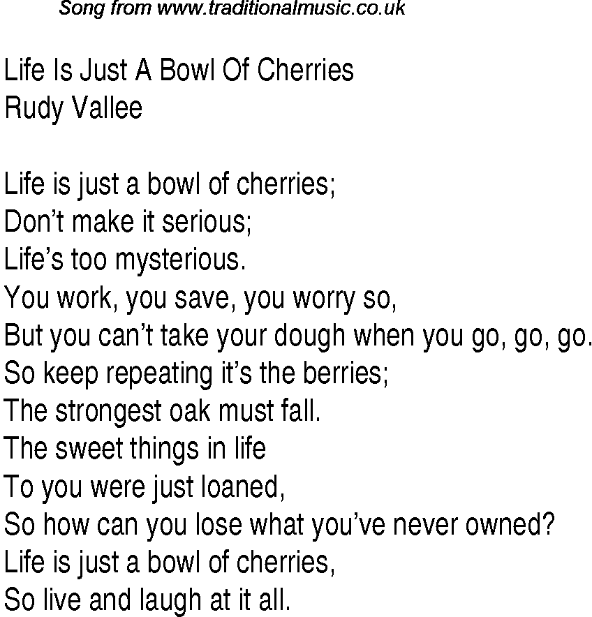 Music charts top songs 1931 - lyrics for Life Is Just A Bowl Of Cherries